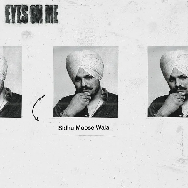 Eyes On Me by Sidhu Moose Wala